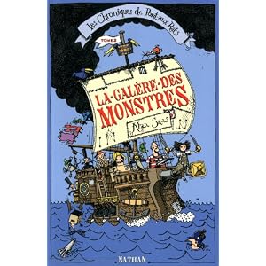 Les Chroniques de Pont-aux-Rats, Tome 2 : La galère des monstres