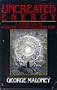 Uncreated Energy: A Journey into the Authentic Sources of Christian Faith