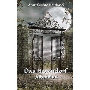 Das Hexendorf: Albenblut