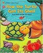How the Turtle Got Its Shell (Little Golden Book)