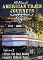 All Aboard, Vol. 2: American Train Journeys