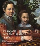 At Home In Renaissance Italy