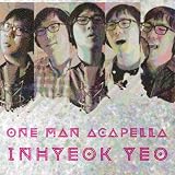 One Man Acapella One Man Acapella