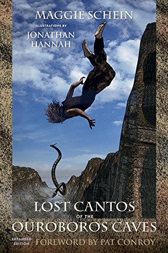 Lost Cantos of the Ouroboros Caves: Expanded Edition (Story River Books)