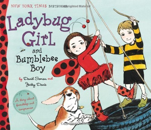 Ladybug Girl and Bumblebee Boy by Davis, Jacky (2009) Hardcover