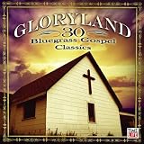 Details zu "Gloryland - 30 Bluegrass Gospel Classics" Details zu "Gloryland - 30 Bluegrass Gospel Classics"
