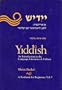 Yiddish: An Introduction to the Language, Literature and Culture : A Textbook for Beginners