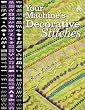 Your Machine s Decorative Stitches