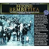 Beyond Rembetika - The Music and Dance of the Region of Epirus 1919-1958