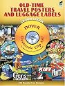 Old-Time Travel Posters and Luggage Labels CD-ROM and Book (Dover Electronic Clip Art)