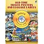 Old-Time Travel Posters and Luggage Labels CD-ROM and Book (Dover Electronic Clip Art)