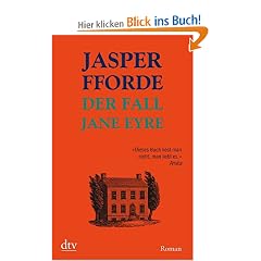 Der Fall Jane Eyre: Roman