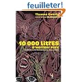 10 000 Litres d'horreur pure : Modeste contribution � une sous-culture
