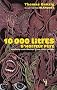 10 000 Litres d'horreur pure : Modeste contribution � une sous-culture