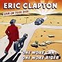Bell Bottom Blues (Live) <a href="http://www.amazon.com/Bell-Bottom-Blues-Live/dp/artist-redirect/B003YNAJEC">Eric Clapton</a><span class="byLinePipe"> | </span><span class="byLinePipe">Format:</span> MP3 Music