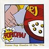 Poptopia! Power Pop Classics of the '70s