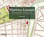 Mapping London: Making Sense of the City