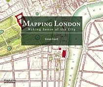 Mapping London: Making Sense of the City