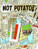 Marc Bell's Hot Potatoe: Fine Ahtwerks: 2001-2008