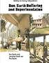 Building for Energy Independence: Sun/Earth Buffering and Superinsulation