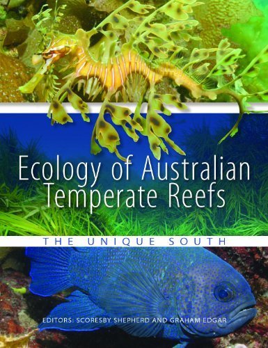 Ecology of Australian Temperate Reefs: The Unique South (2014-01-10)