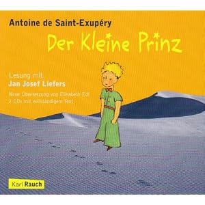 Der Kleine Prinz: Das Hörbuch