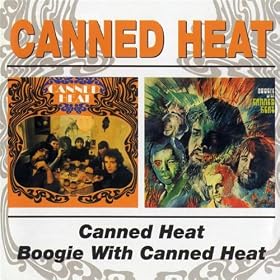 Canned Heat/Boogie With Canned Heat