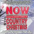 Now That's What I Call a Country Christmas