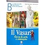 Il Vasari. Per la Scuola media: 2 di M. Carla Prette