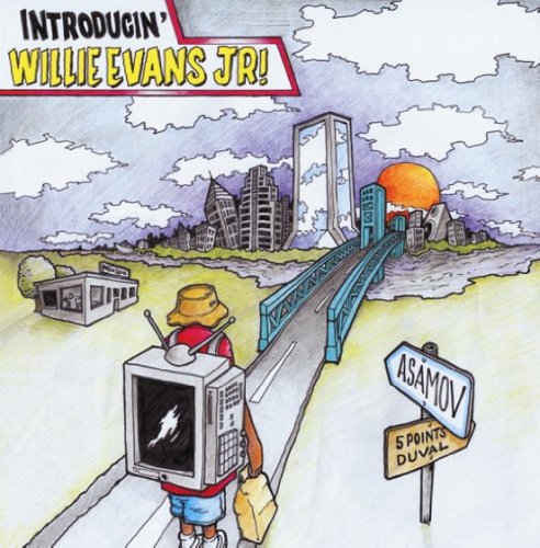 Willie Evans Jr.-Introducin-2011-MTD Download