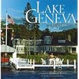 Lake Geneva: Life at the Water's Edge
