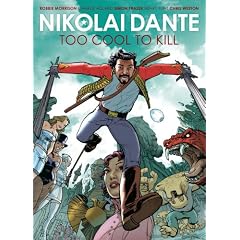 Too Cool to Kill (Nikolai Dante (2000 AD))