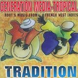 Tradition Generation Media-Trby Various