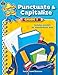 Punctuate & Capitalize Grade 2: Grade 2 (Practice Makes Perfect)