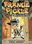 Frankie Pickle and the Closet of Doom