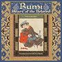 Rumi, Heart of the Beloved 2013 Wall Calendar