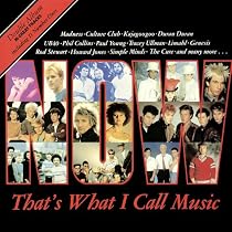 Now That's What I Call Music Volume 1 (Re-Release Special Collectors Edition)