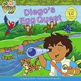 Diego s Egg Quest with Sticker(s) (Go, Diego, Go!)