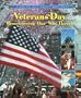 Veterans Day: Remembering Our War Heroes (Finding Out about Holidays)