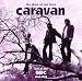 The Show Of Our Lives - Caravan At The BBC 1968-1975