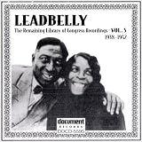 Review Leadbelly  / Remaining Library of Congress Recordings Vol.5 1938-1942