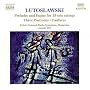 Lutoslawski: Orchestral Works, Vol.7
