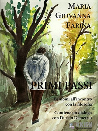 Primi passi (Filosofia pratica) (Italian Edition)