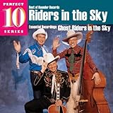 Essential Recordings: Ghost Riders In The Sky
