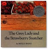 The Grey Lady and the Strawberry Snatcher