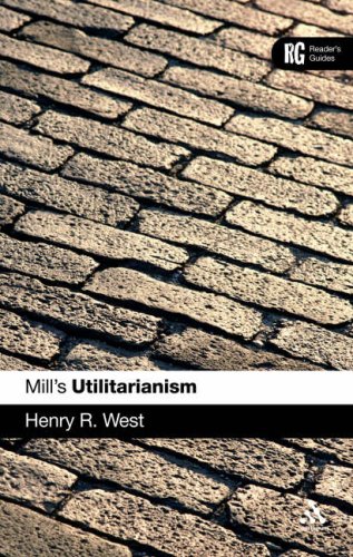 Mill's Utilitarianism: A Reader's Guide (Reader's Guides) under Utilitarianism in The Books Store