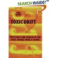Toxic Drift: Pesticides and Health in the Post-World War II South (Walter Lynwood Fleming Lectures in Southern History) by Pete Daniel