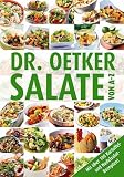 Die besten Salate von A-Z - Dr. Oetker