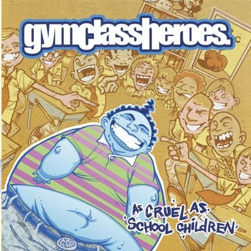 Gym Class Heroes - Gym Class Heroes - Zortam Music