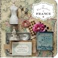 The Flea Markets of France by  Sandy Price and Emily Laxer